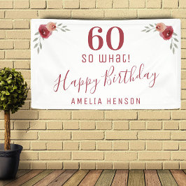 60 so was Rote Rose Floral 60. Geburtstagsparty Banner
