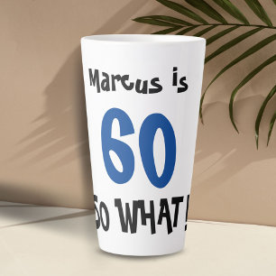 60 So what Lustige Positive Typografie 60. Geburts Milchtasse