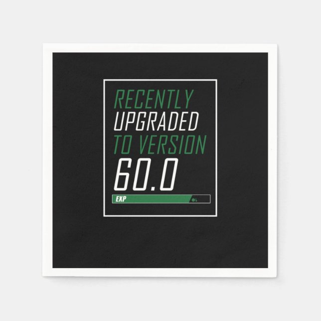 60 th Birthday Celebration Gift Recently Upgraded Serviette (Vorderseite)