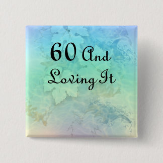 60 und es liebend button