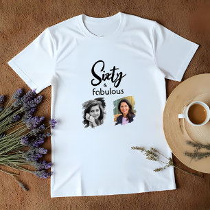 60 und fabelhaft 2 Foto 60. Geburtstag T-Shirt