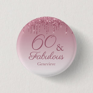 60 und Fabelhaft Rose Gold Rosa tropfender Glitter Button