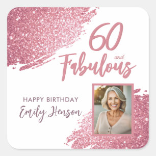 60 und Fabulous Pink Glitzer Foto 60. Geburtstag Quadratischer Aufkleber