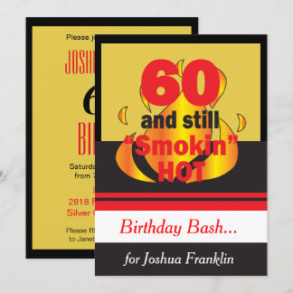60 und immer noch Smokin heiß | 60. Geburtstag Einladung