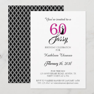 60 und Sassy   60. Geburtstagsparty Einladung