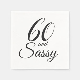 60 und Sassy Birthday Party Serviette