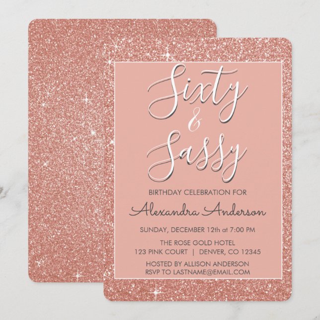 60 und Sassy Birthday Rose Gold Blush Pink Glitzer Einladung (Vorne/Hinten)