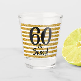 60 und Sassy Gold Imitate Glitzer Stripe Custom Schnapsglas