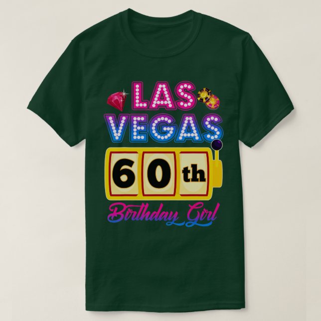 60 Years Old Vegas Girls Trip Vegas 60th Birthday  T-Shirt (Design vorne)