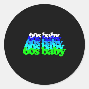 60er Baby 1960er Geburtstag Geboren Sechziger Boom Runder Aufkleber