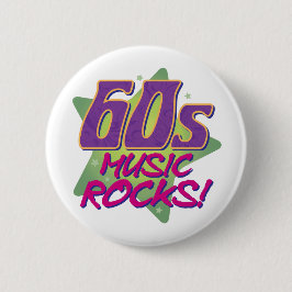 60er Music Rocks! Button