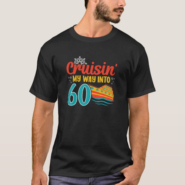60Th Birthday Cruise Sailing Captain Sixty Year Ol T-Shirt (Vorderseite)