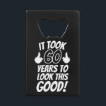 60th Birthday Geldbeutel Flaschenöffner<br><div class="desc">60th Birthday</div>