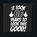60th Birthday Magnet<br><div class="desc">60th Birthday</div>