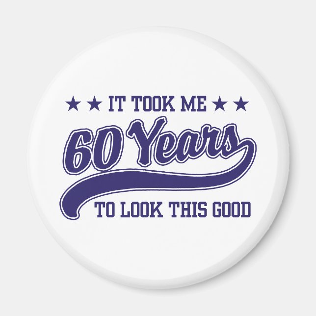 60th Birthday Magnet (Vorne)