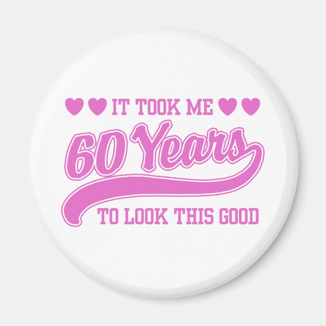 60th Birthday Magnet (Vorne)