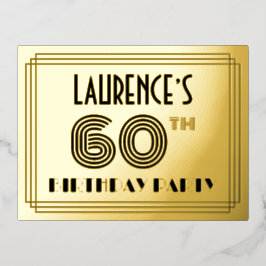 60th Birthday Party ~ Art Deco Style “60” + Name Folie Einladungspostkarte
