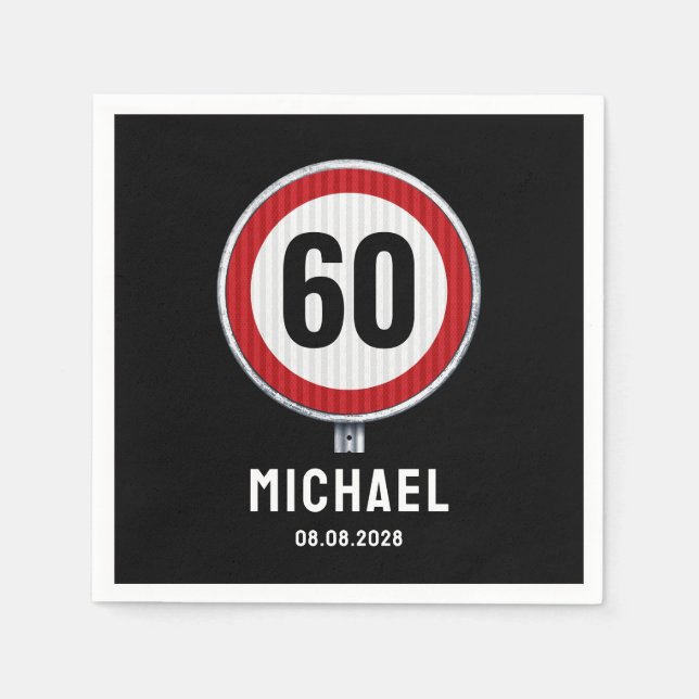 60th Birthday Speed Limit Sign - ANY AGE Serviette (Vorderseite)