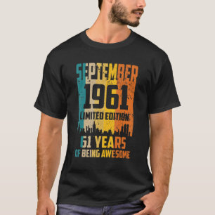 61. Geburtstag 61 Jahre Phantastisch seit Septembe T-Shirt