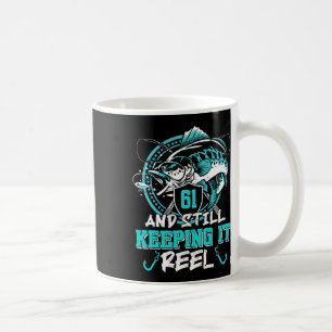 61. Geburtstag Angeln Funny 61 noch Behaltend ist Kaffeetasse