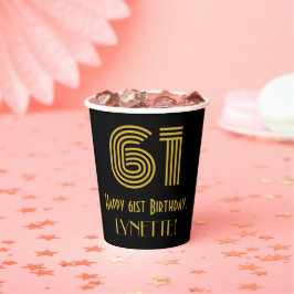 61. Geburtstag: Art Deco Inspiriert Look "61" & Na Pappbecher