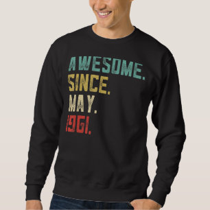 61. Geburtstag Männer Phantastisch seit Mai 1961 Sweatshirt