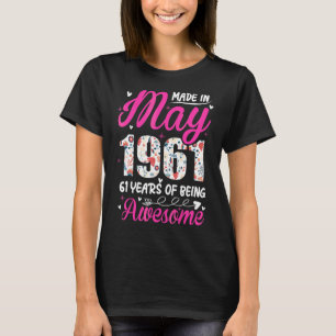 61. Geburtstag Phantastisch seit Mai 1961 T-Shirt