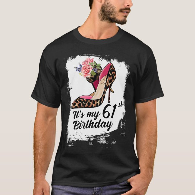 61 Jahre alt High Heels Leopard ist mein 61. Gebur T-Shirt (Vorderseite)