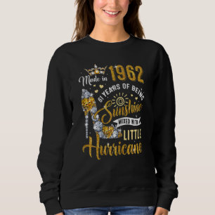 61-jährige Frauen, geboren 1962, Königin Dia Sweatshirt