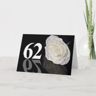 62. Geburtstagskarte mit klassisch weißer Rose Karte