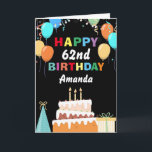 62. Happy Geburtstag farbenfrohe Balloons Kuchen s Karte<br><div class="desc">62. Happy Geburtstag Bunte Balloons Schwarz mit personalisiertem Namen. Für weitere Anpassungen klicken Sie bitte auf die Schaltfläche "Anpassen" und verwenden Sie unser Designwerkzeug,  um diese Vorlage zu ändern.</div>