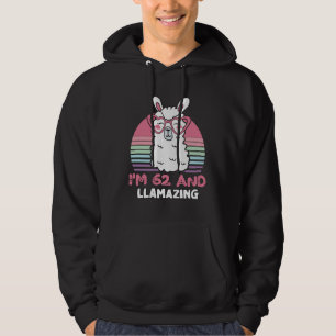 62 Year Old Bday Llamazing 62nd Birthday Llama Hoodie