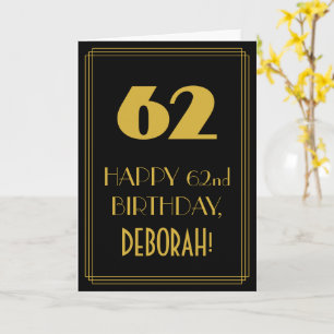 62nd Birthday – Art Deco Inspired Look "62" & Name Karte