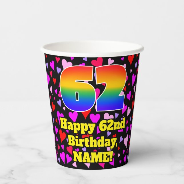 62nd Birthday: Loving Hearts Pattern, Rainbow 62 Pappbecher (Rückseite)