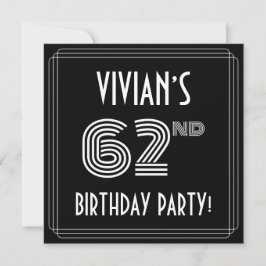 62nd Birthday Party: Art Deco Style w/ Custom Name Einladung