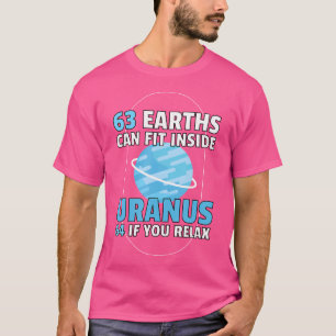 63 Die Erde kann die Astronomie des Uranus Planet T-Shirt