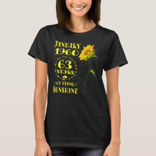 63. Geburtstag 63 Jahre Alte Sonnenblume Geboren J T-Shirt