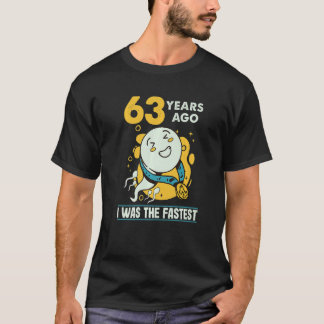63. Geburtstag Männer Spaß vor 63 Jahren war ich d T-Shirt