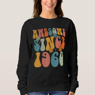 63. Geburtstag Phantastisch seit 1960 63 Jahre alt Sweatshirt