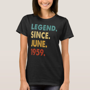 63 Jahre alte Legende seit Juni 1959 63. Geburtsta T-Shirt