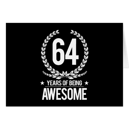 64. Geburtstag (64 Jahre des Seins fantastisch) Karte