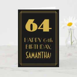 64. Geburtstag ~ Art Deco Inspiriert Look "64" & N Karte