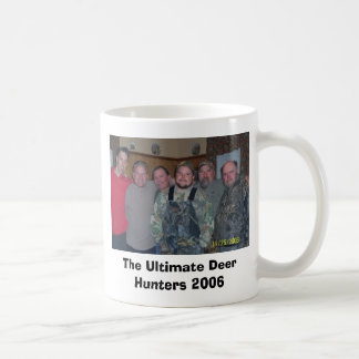 64cere2, die entscheidenden Rotwild-Jäger 2006 Kaffeetasse