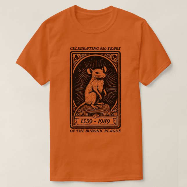 650 Jahre Begehung der Bubonic 1 T-Shirt (Design vorne)