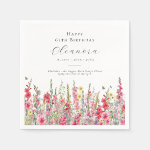 65. Geburtstag August Geburtsmonat Blume Gladiolus Serviette