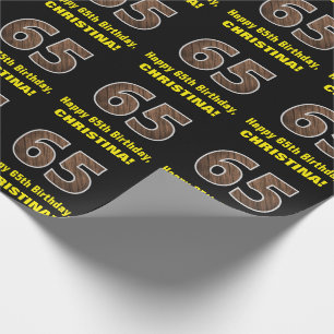 65. Geburtstag: Name & Imitat Holzkörnmuster "65" Geschenkpapier