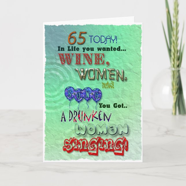 65. Geburtstag, Weinfrauen und Liedkarte Karte (Vorderseite)