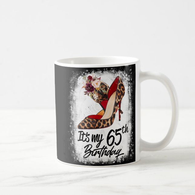 65 Jahre alt High Heels Leopard ist mein 65. Gebur Kaffeetasse (Rechts)