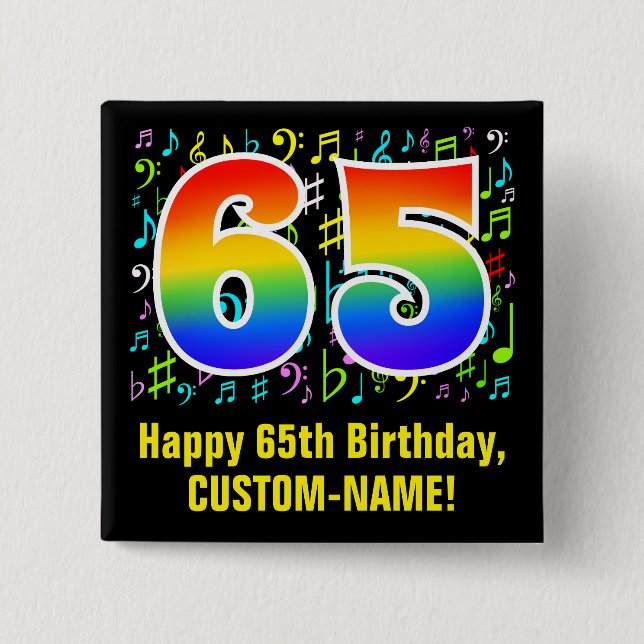 65th Birthday: Colorful Music Symbols, Rainbow 65 Button (Vorderseite)