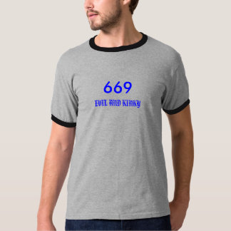 669, SCHLECHTES UND VERWORRENES T-Shirt
